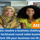 CEO's & Business Owners Round Table Workshop - Sept 2022